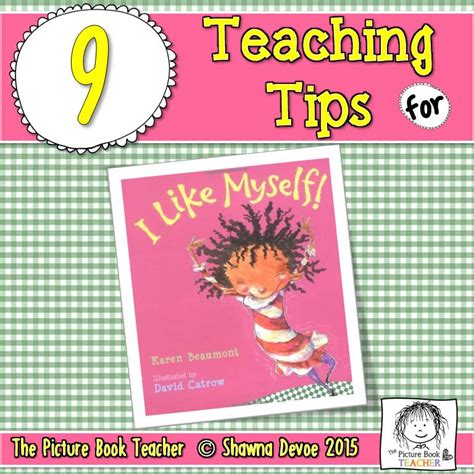 The Picture Book Teacher's Edition: I Like Myself by Karen Beaumont - Teaching Ideas