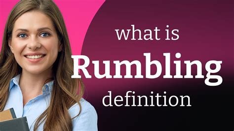 Rumbling — RUMBLING definition - YouTube