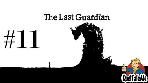 The Last Guardian - Gameplay ITA - Walkthrough #11 - Momenti difficili - YouTube