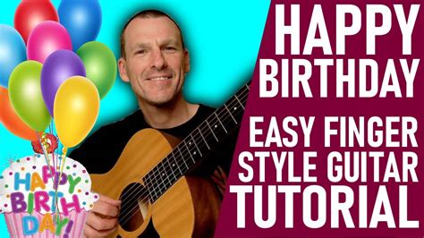 Happy Birthday Tutorial (EASY fingerstyle guitar) - YouTube