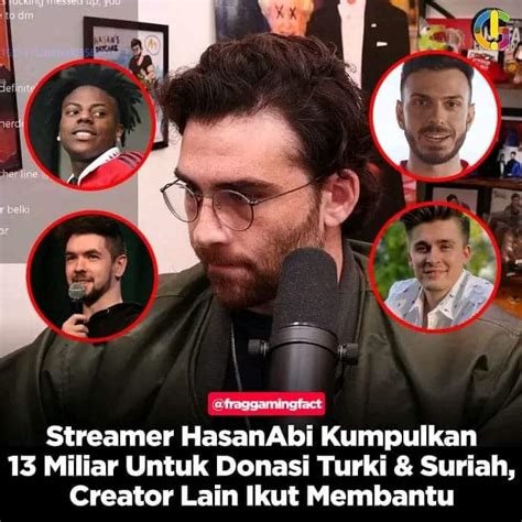 Streamer Hasan Abi Kumpulkan 13 Miliar untuk Donasi Turki & Suriah ...