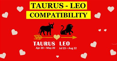 Leo & Taurus Compatibility: Exploring Love, Marriage, Friendship & More