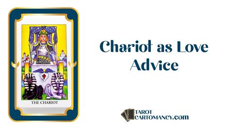 Chariot as Love Advice Upright and Reversed Tarot Card Meaning