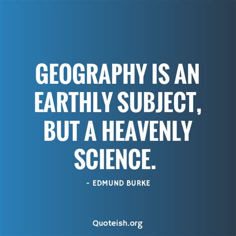 33 Geography Quotes - QUOTEISH