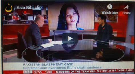 Asia Bibi BBC National Interview 31st October - British Asian Christian ...