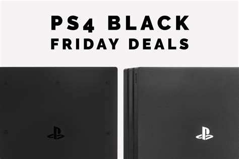 Best PS4 Black Friday Deals in 2019