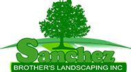 Home | Sanchez Brother’s Landscaping Inc.