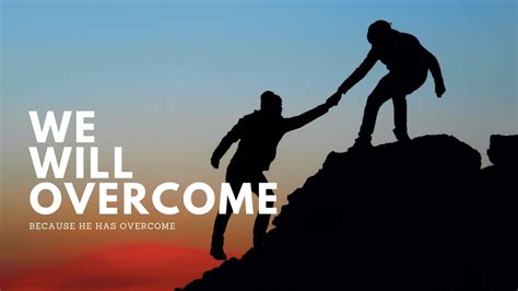 We Will Overcome – Rochester Christian Church