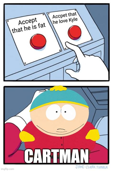 What Will Cartman Pick - Imgflip