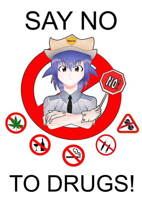 Say no to Drugs poster by Ruhisu on DeviantArt