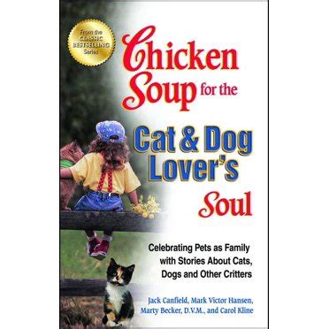 Chicken Soup for the Soul: Chicken Soup for the Soul: Loving Our Cats : Heartwarming and ...