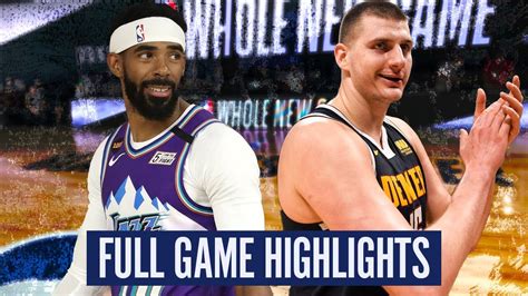 DENVER NUGGETS vs UTAH JAZZ GAME 3 - FULL GAME HIGHLIGHTS | 2019-20 NBA ...