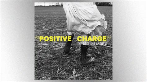 The Gaslight Anthem premieres first post-reunion song, “Positive Charge ...