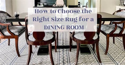 How Big Should A Dining Room Rug Be? Use This Rule Of Thumb - Design Morsels