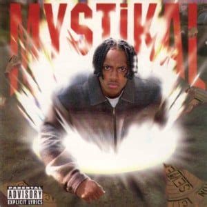 Mystikal Lyrics, Songs, and Albums | Genius