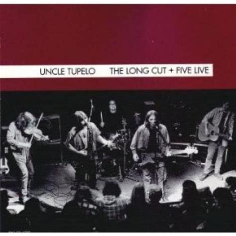 Uncle Tupelo - The Long Cut Lyrics and Tracklist | Genius