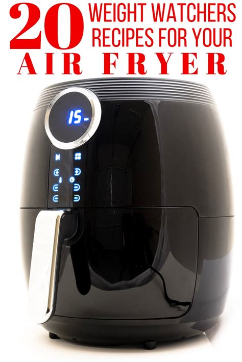 Weight Watchers Air Fryer Recipes to Satisfy Your Fried Food Cravings