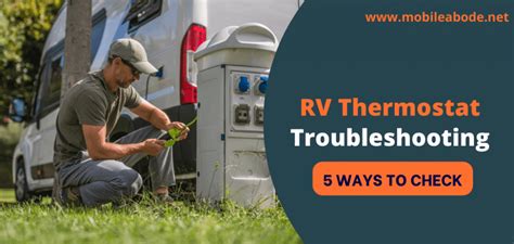 5 Ways To Tell If An RV Thermostat Is Bad? Troubleshooting