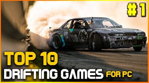 Top 10 Drifting Games for PC - YouTube