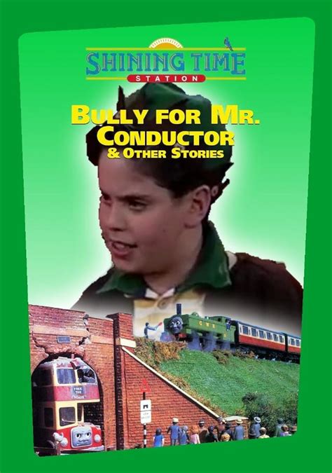 "Shining Time Station" Bully for Mr. Conductor (TV Episode 1993) - IMDb