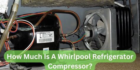 Refrigerator Compressor Repair Cost | Expert Tips & Estimates