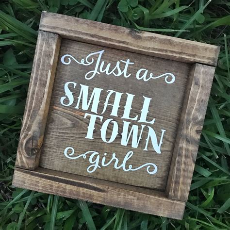 Rustic Just A Small Town Girl Sign / Home Decor | Etsy | Girl sign, Small town girl, Just a ...