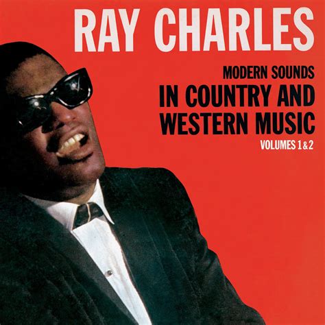 Ray Charles: Modern Sounds in Country & Western Music, Vols. 1 & 2 - CD | Opus3a