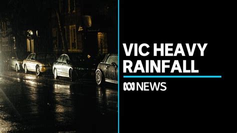 Parts of Victoria warned to prepare for flash flooding - ABC News