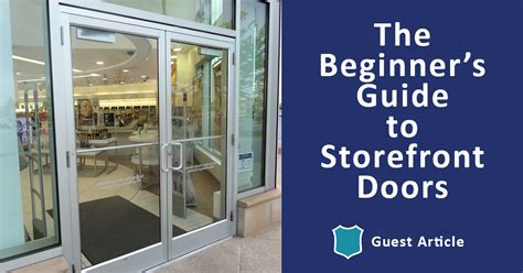 The Beginner’s Guide to Storefront Doors - Sapphire Risk Advisory Group