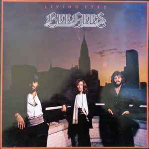 Bee Gees – Living Eyes (1981, Gatefold, Vinyl) - Discogs