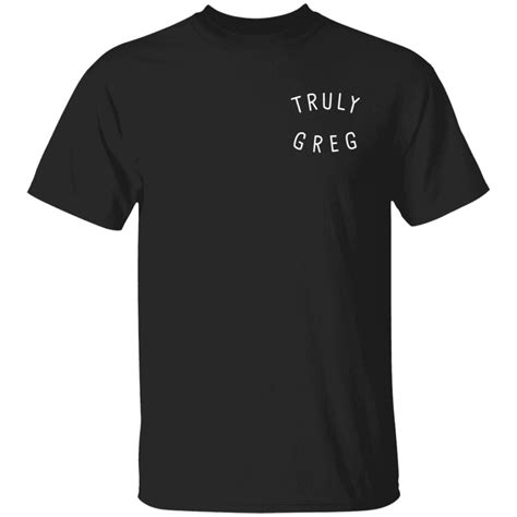 Danny Gonzalez Merch Truly Greg T-Shirt - Briotee