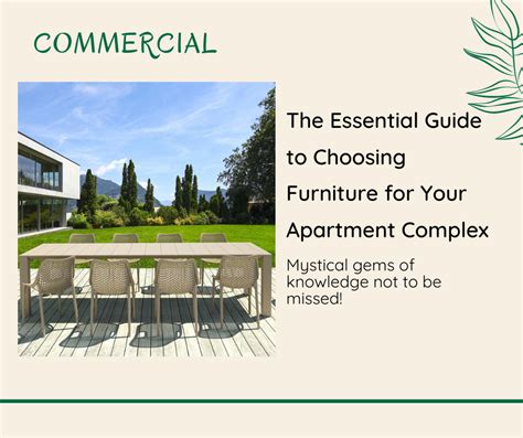 The Essential Guide to Choosing Furniture for Your Complex