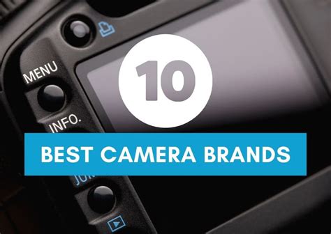 The 10 Best Camera Brands For Photography (Ultimate Guide)