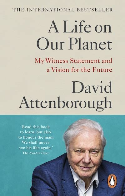 A Life on Our Planet by David Attenborough - Penguin Books Australia