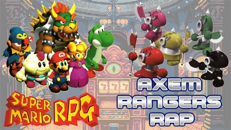 Super Mario RPG Rap - Axem Rangers Theme - YouTube