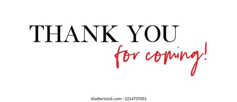 631 Thank You Coming Images, Stock Photos & Vectors | Shutterstock