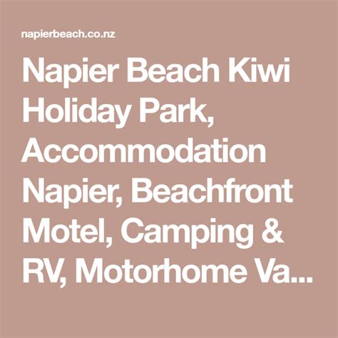 Napier Beach Kiwi Holiday Park, Accommodation Napier, Beachfront Motel, Camping & RV, Motorhome ...