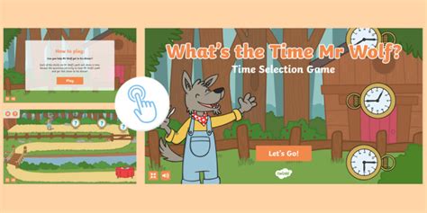 What's the Time Mr. Wolf? Game O'Clock - Twinkl