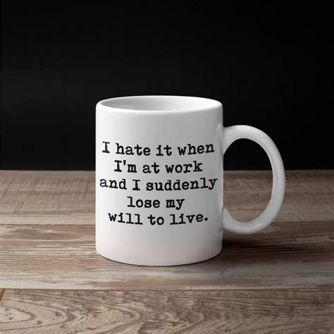 Sarcastic Coffee Mug Funny Work Mugs With Sayings - Etsy