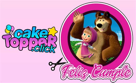 Masha y el Oso - Imprimir Gratis - caketopper.click