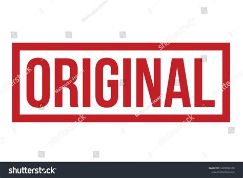 Original Rubber Stamp Original Stamp Seal Stock Vector (Royalty Free) 1428004358 | Shutterstock