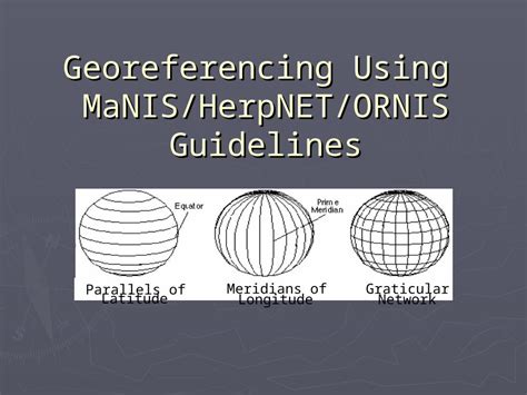 (PPT) Parallels of Latitude Meridians of Longitude Graticular Network Georeferencing Using MaNIS ...