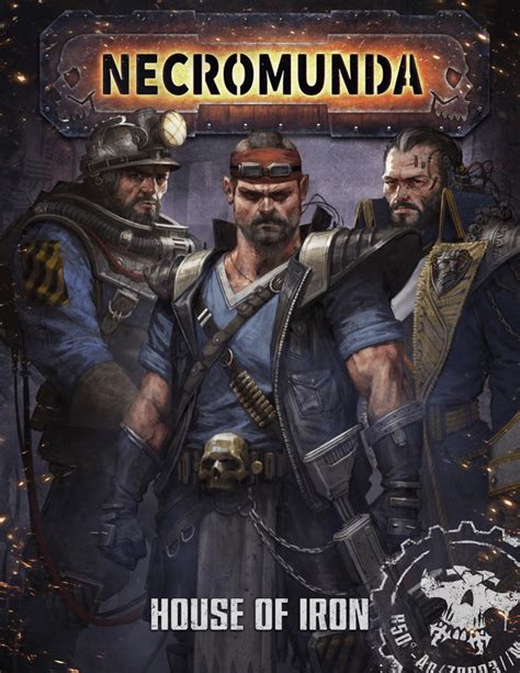 Necromunda - House of Iron