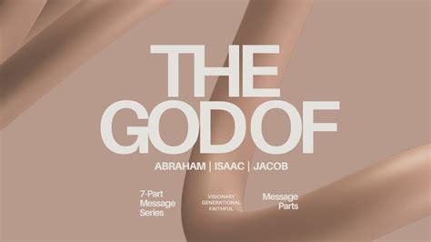 The God of Abraham, Isaac, & Jacob | Opendoor Church