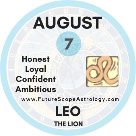 August 7 Zodiac (Leo) Birthday: Personality, Zodiac Sign, Compatibility ...