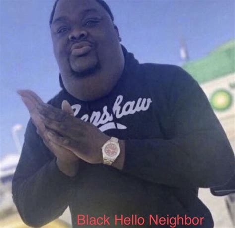 Hello neighbor : r/Eyebleach