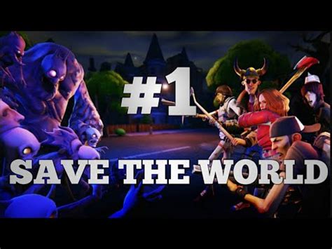 Fortnight SAVE THE WORLD E1 - YouTube