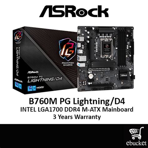 ASROCK B760M PG Lightning/D4 INTEL LGA1700 DDR4 M-ATX Mainboard | Shopee Malaysia