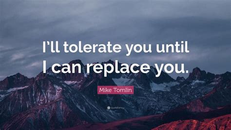 Top 15 Mike Tomlin Quotes (2025 Update) - QuoteFancy