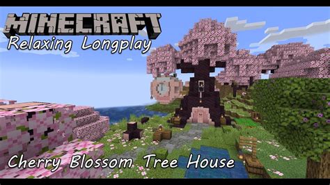 Minecraft Longplay | Cherry Blossom Tree House (no commentary) 1.20 ...